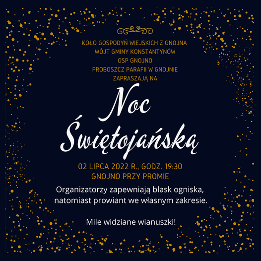 You are currently viewing Noc Świętojańska / Gnojno 2 lipca 2022 r.