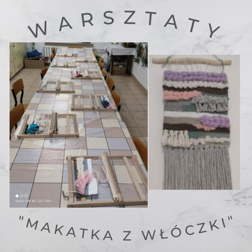 Read more about the article WARSZTATY  >MAKATKA Z WŁÓCZKI< 23.09.2022r.
