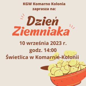Read more about the article Zapraszamy w imieniu Koło Gospodyń Wiejskich w Komarnie Kolonii