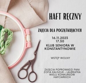 Read more about the article Koło Gospodyń Wiejskich w Wiechowiczach zaprasza na wspólne haftowanie z naszą panią Zosią
