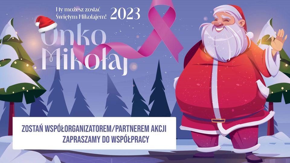 Read more about the article #OnkoMikołaj zapraszamy do udziału i wsparcia akcji